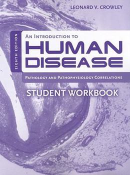 Paperback An Introduction to Human Disease: Pathology and Pathophysiology Correlations Book