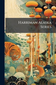 Paperback Harriman Alaska Series: Land And Fresh Water Mollusks Book