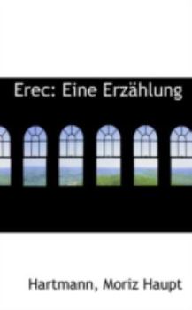 Paperback Erec: Eine Erzahlung Book