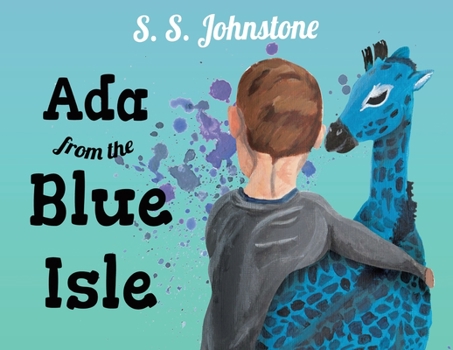 Paperback Ada From The Blue Isle Book