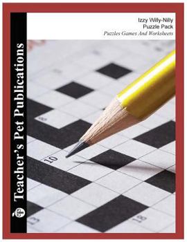 Izzy, Willy-Nilly Puzzle Pack - Teacher Lesson Plans, Activities, Crossword Puzzles, Word Searches, Games, and Worksheets