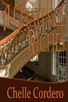 Paperback A Chaunce of Riches Book