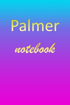 Paperback Palmer: Blank Notebook - Wide Ruled Lined Paper Notepad - Writing Pad Practice Journal - Custom Personalized First Name Initia Book
