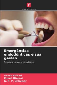 Paperback Emergências endodônticas e sua gestão [Portuguese] Book