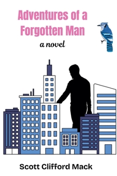 Paperback Adventures of a Forgotten Man Book