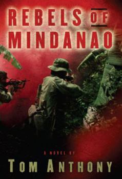 Hardcover Rebels of Mindanao: A Novel Book