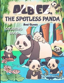 Paperback Albee, the Spotless Panda - Coloring Book