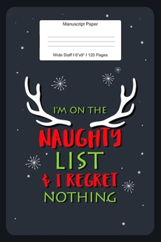 Manuscript Paper: Christmas Reindeer Wide Staff Notebook for Kids and Adults I 110 Pages I Monster Theme I Blank Sheet Music Book for Beginners and ... other Instruments I Gift Idea for Musicians