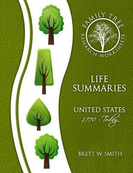 Paperback Family Tree Worksheets - Life Summaries: United States, 1770-Today Book