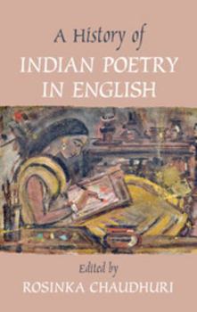 Hardcover A History of Indian Poetry in English Book