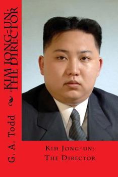 Paperback Kim Jong-un: The Director Book