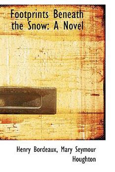 Paperback Footprints Beneath the Snow Book