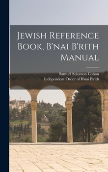Hardcover Jewish Reference Book, B'nai B'rith Manual Book