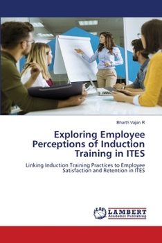 Exploring Employee Perceptions of Induction Training in ITES