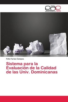 Paperback Sistema para la Evaluación de la Calidad de las Univ. Dominicanas [Spanish] Book