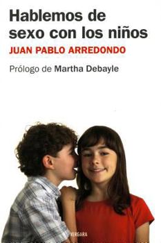 Hablemos de Sexo Con los Ninos