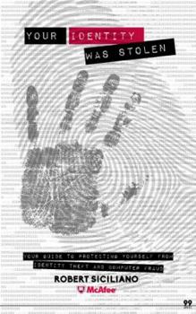 Paperback 99 Things You Wish You Knew Before...Your Identity Was Stolen Book