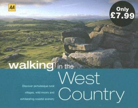 Hardcover Walking in the West Country: Discover Picturesque Rural Villages, Wild Moors and Exhilarating Coastal Scenery Book