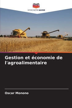 Paperback Gestion et économie de l'agroalimentaire [French] Book