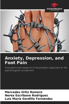 Anxiety, Depression, and Foot Pain