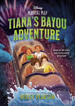 Paperback Magical Map #4: Tiana's Bayou Adventure Book