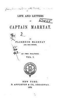 Life and Letters of Captain Marryat Volume 1 - Primary Source Edition