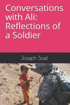 Paperback Conversations with Ali: Reflections of a Soldier Book