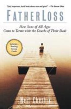 Paperback Fatherloss: How Sons of All Ages Come to Terms with the Deaths of Their Dads Book