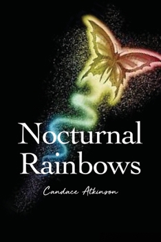 Paperback Nocturnal Rainbows Book