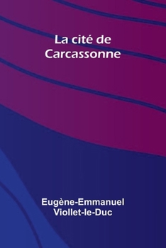 Paperback La cit de Carcassonne [French] Book