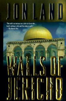 The Walls of Jericho - Book #1 of the Ben Kamal and Danielle Barnea