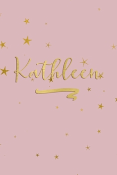 Paperback Kathleen: Personalized Journal to Write In - Rose Gold Line Journal Book
