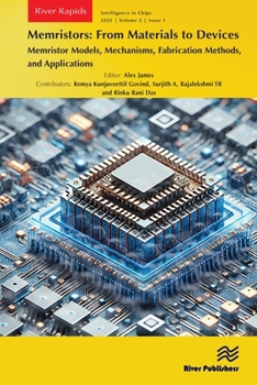 Paperback Memristors: From Materials to Devices: Memristor Models, Mechanisms, Fabrication Methods, and Applications Book