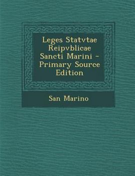 Paperback Leges Statvtae Reipvblicae Sancti Marini [Latin] Book