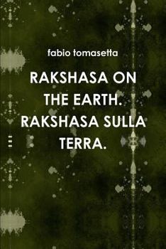 Paperback Rakshasa on the Earth. Rakshasa Sulla Terra. [Italian] Book