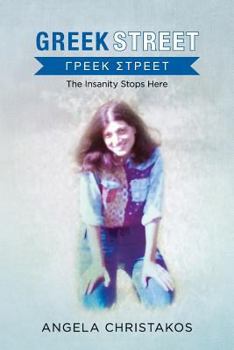 Paperback Greek Street: The Insanity Stops Here Book