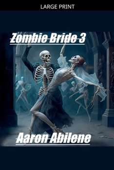 Paperback Zombie Bride 3 [Large Print] Book