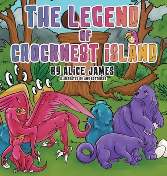 Hardcover The Legend of Crocknest Island Book