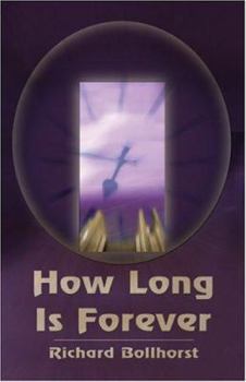 Paperback How Long Is Forever Book