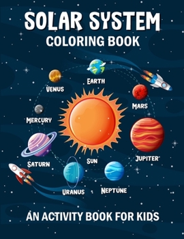 Paperback Solar system coloring book: Colorful Journey Through the Solar System for Toddlers and Preschoolers Book