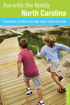 Paperback Fun with the Family North Carolina: Hundreds Of Ideas For Day Trips With The Kids Book