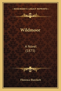 Paperback Wildmoor: A Novel (1875) Book