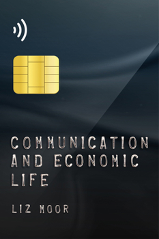 Paperback Communication and Economic Life Book