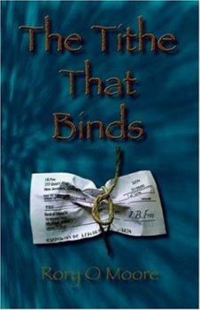 Paperback The Tithe That Binds Book