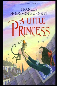 Paperback A Little Princess the New Annotated Edition By Frances Book