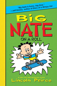 Hardcover Big Nate on a Roll Book