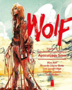 Paperback Wolf, Volume 2: Apocalypse Soon Book