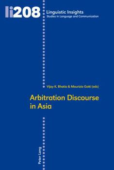 Paperback Arbitration Discourse in Asia Book