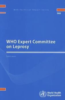 Paperback WHO Expert Committee on Leprosy: Eighth Report Book