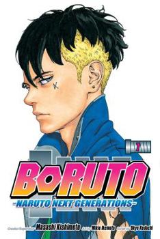 Boruto: Naruto Next Generations, Vol. 7 - Book #7 of the Boruto: Naruto Next Generations